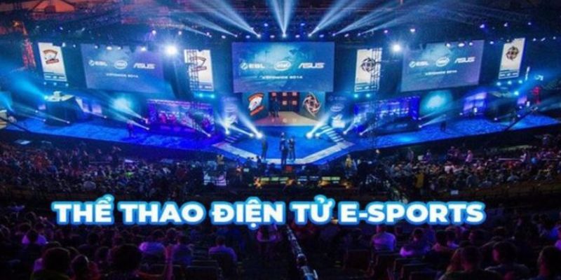 Esport Tương lai phát triển của esport và cá cược tại FM88